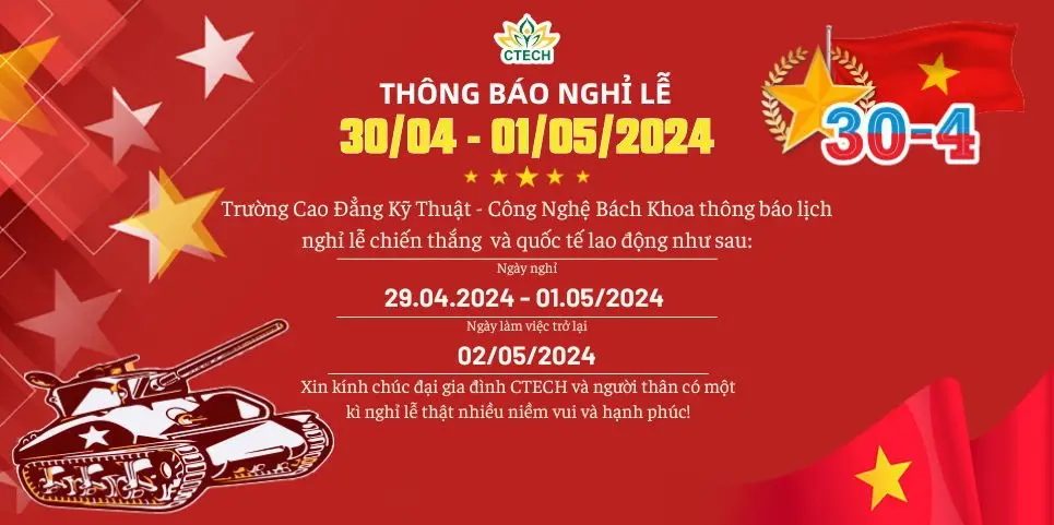 CTECH thông báo lịch nghỉ Lễ Chiến thắng và Quốc tế Lao động năm 2024